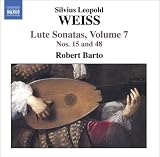 Fisheye Lens, Weiss, S.L.: Lute Sonatas, Vol. 7 (Barto) - Nos. 15, 48