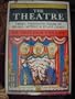 The Theatre: Three Thousand Years of Drama, Acting and Stagecraft