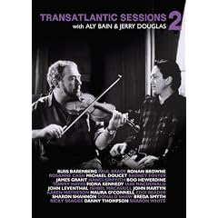 Transatlantic Sessions - Series 2 (complete) feat. John Martyn, Nanci Griffith, Ricky Skaggs, Paul Brady, Ronan Browne, Rosanne Cash, Radney Foster, James Grant, Boo Hewerdine, Fiona Kennedy, John Leventhal, Ishbel Macaskill, Iain Macdonald... [DVD]