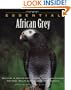 The Essential African Grey (Essential (Howell))