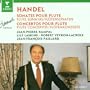 Handel: Flute Sonatas / Flute Concerti
