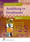 Produkt-Bild: Ausbildung im Einzelhandel - Band 2 (Lehr-/Fachbuch)