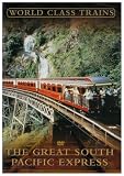 Revue Pegasus Entertainment  / World Class Trains - The Great South Pacific Express
