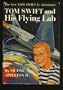 Tom Swift and His Flying Lab