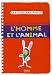 L'Homme et l'animal
