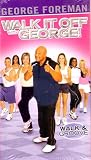 George Forman: Walk & Groove [VHS]
