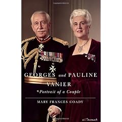 Georges and Pauline Vanier: Portrait of a Couple