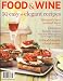 Food & Wine, August 2007 Issue