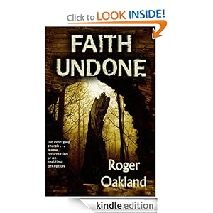 Faith Undone Roger Oakland