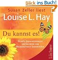 Du kannst es!: Durch Gedankenkraft die Illusion der Begrenztheit �berwinden