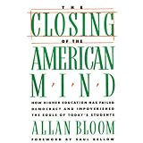 The Closing of the American Mind