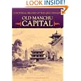 A Pictorial Record of the Qing Dynasty - Old Manchu Capital