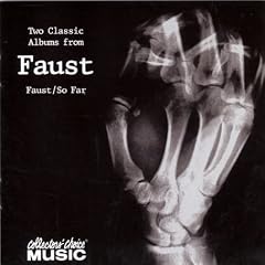 Faust/Faust So Far