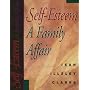Self Esteem: A Family Affair