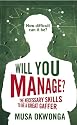 Will You Manage?: The Necessary Skills to be a Great Gaffer