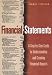 Financial Statements: A Step-By-Step Guide to Understanding and... by Thomas R. Ittelson