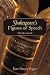 Shakespeare's Figures of Speech: A Reader's Guide