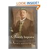 A Princely Impostor?: The Strange and Universal History of the Kumar of Bhawal