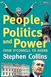People, politics and power : from O'Connell to Ahern