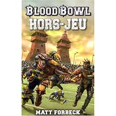Blood Bowl, Tome 2 : Hors-jeu