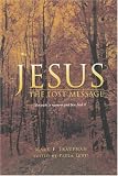 Jesus: The Lost Message