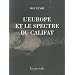 L'Europe et le spectre du califat