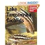Lake Tanganyikan Cichlids (Pet Owners Manual)