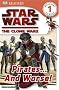 Star Wars Clone Wars: Pirates... and Worse!