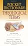 Pocket Dictionary of Theological Terms