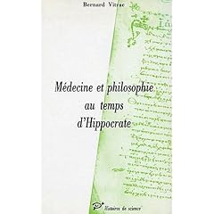 Medecine et philosophie au temps d'Hippocrate