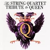 The String Quartet Tribute to Queen