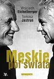 Meskie pól swiata (Polska wersja jezykowa)