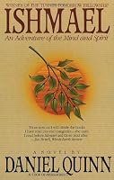 Ishmael: An Adventure of the Mind and Spirit