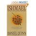 Ishmael: An Adventure of the Mind and Spirit
