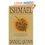 Ishmael: An Adventure of the Mind and Spirit