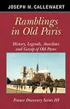 Ramblings in Old Paris