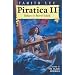 Piratica II: Return to Parrot Island: Being the Return of a Most Intrepid Heroine to Sea and Secrets