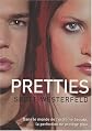 Pretties T2 (Uglies Trilogy) (French Edition)