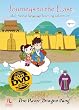 Journeys to the East: The River Dragon King