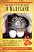 The Best Little Cat House In Maryland: The True and Mostly Accurate Story of How Rude Ranch Animal Rescue Came to Be