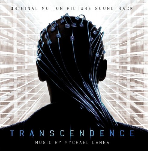 Mychael Danna - Transcendence: Original Motion Picture Soundtrack - Zortam Music