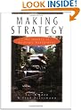 Making Strategy: The Journey of Strategic Management