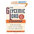 The Glycemic Load Counter: A Pocket Guide to Gl and GI Values for Over 800 Foods