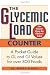 The Glycemic Load Counter: A Pocket Guide to GL and GI Values for over 800 Foods