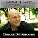 Dynamic Determination - Nlp and Hypnosis Mp3 to Quickly Connect With Determinati