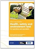 Health, Safety & Environment Test for Operatives & Specialists: GT100/12 (Operatives & Specialists)
