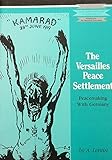 The Versailles peace settlement