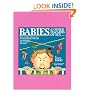Babies and Other Hazards of Sex: How to Make a Tiny Person in Only 9 Months, with Tools You Probably Have around the Home