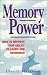 Memory Power: How to Improve Your Ability to Learn and Remember