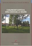 Chaumont-Gistoux, Grez-Doiceau et Wavre